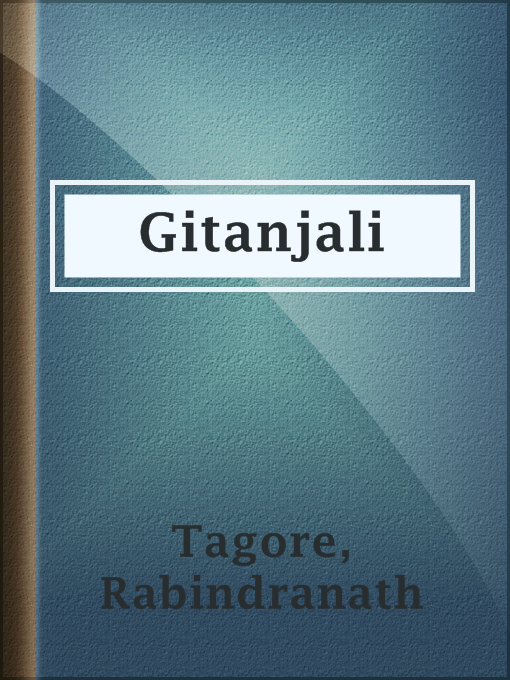 Title details for Gitanjali by Rabindranath Tagore - Available